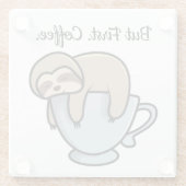 Cute Sloth Sleeping on Coffee Cup Coffee Quote Glazen Onderzetter (Achterkant)