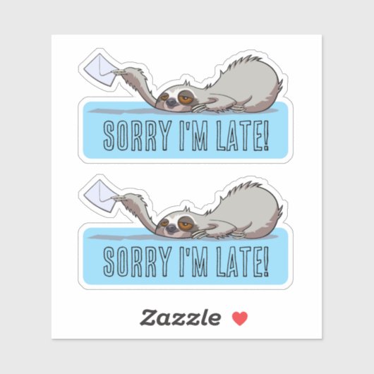 Cute Sloth Sorry I'm Late Funny Belated Cartoon Sticker (Vel)