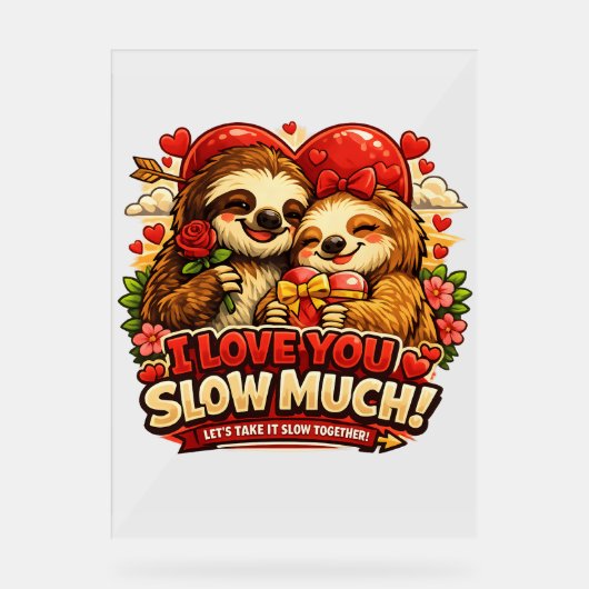 Cute Sloth Valentine’s Day Love Design, I Love You Acryl Bord (Voorkant)