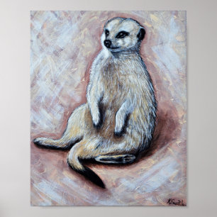 Cute Slouchy Meerkat Painting Poster