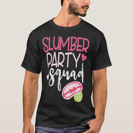 Cute Slumber Party Sleepover Squad Matching  for G T-shirt (Voorkant)
