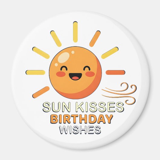 Cute Smiling Sun Birthday Wishes Fridge Magnet (Voorkant)