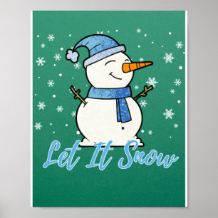 Cute Snowman laat het kerstfeestdag sneeuwen Poster