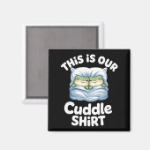Cute Snuggly Frog Lovers This Is Our Cuddle  Magneet (Voorkant / Achterkant)
