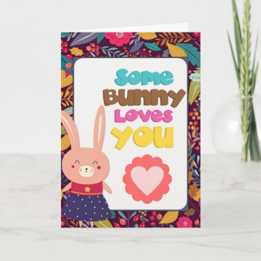 Cute Some Bunny Loves You Kaart (Voorkant)