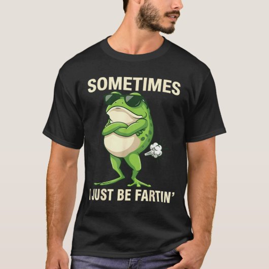 Cute Sometimes Farting Frog Just I T-shirt (Voorkant)