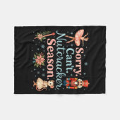 Cute Sorry Cant Nutcracker Season Costume, Christm Fleece Deken (Voorkant (Horizontaal))