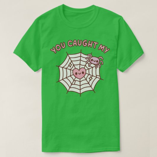 Cute Spider je hebt mijn hartenliefdesprogramma ge T-shirt (Design voorkant)