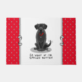 Cute Spoiled Rotten Black Labrador Retriever Dog Deurmat (Voorkant)