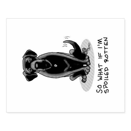 Cute Spoiled Rotten Black Labrador Retriever Dog Rubberstempel (Afrduk)