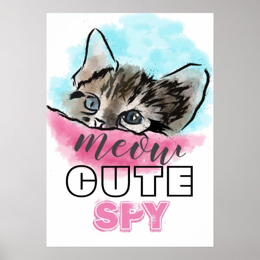 "CUTE SPY" | Funny Cute Kitten Pink Blue Poster (Voorkant)