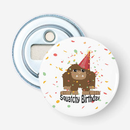 Cute Squatchy Birthday Bigfoot Button Flesopener