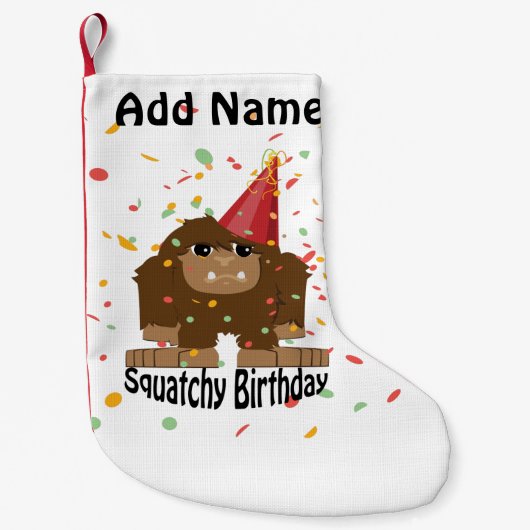 Cute Squatchy Birthday Bigfoot Kleine Kerstsok (Voorkant)