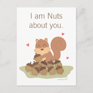 Cute Squirrel Nuts Over jou Pun Love Humor Briefkaart