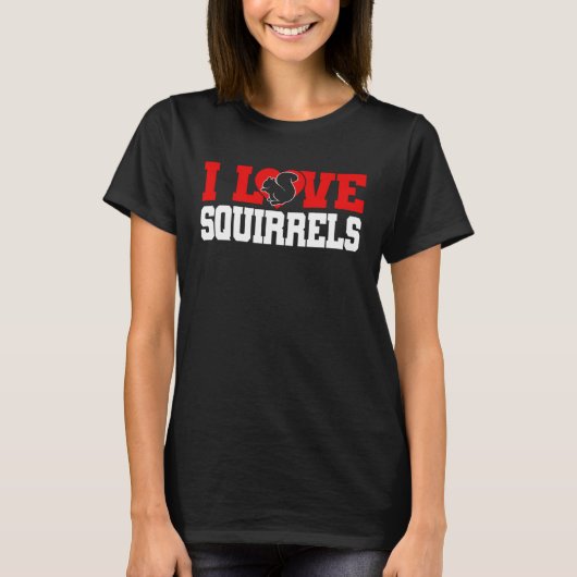 Cute Squirrel Rodent I Heart Squirrels T-shirt (Voorkant)