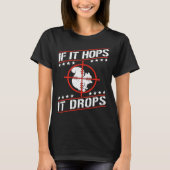 Cute Squirrel Rodent  If It Hops It Drops T-shirt (Voorkant)