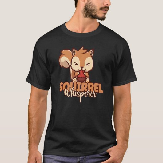 Cute Squirrel Whisperer Eating Acorn Squirrel T-shirt (Voorkant)