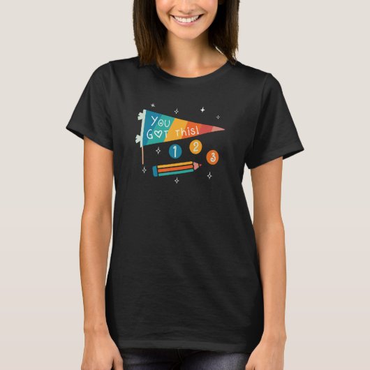 Cute State Testing Day Motivational Teacher You Go T-shirt (Voorkant)