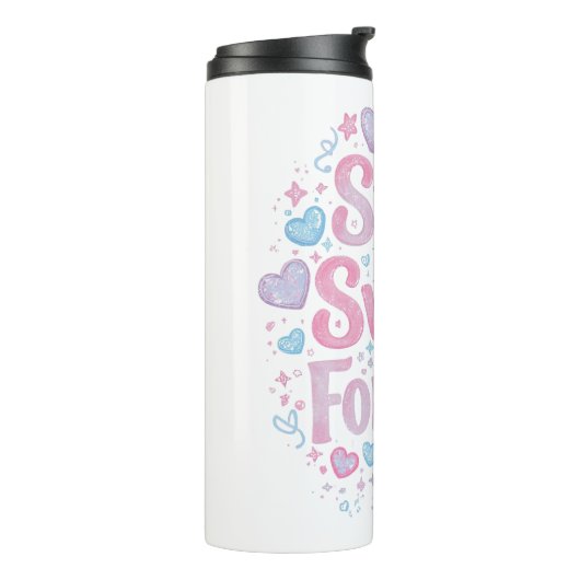 Cute "Stay Sweet Forever" Typography Thermosbeker (Gedraaid links)