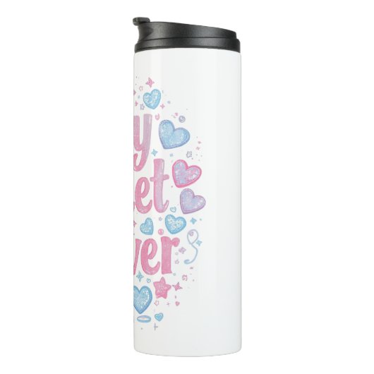 Cute "Stay Sweet Forever" Typography Thermosbeker (Geroteerd rechts)