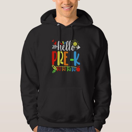 Cute Student Teacher Hello Pre K First Day Of Scho Hoodie (Voorkant)