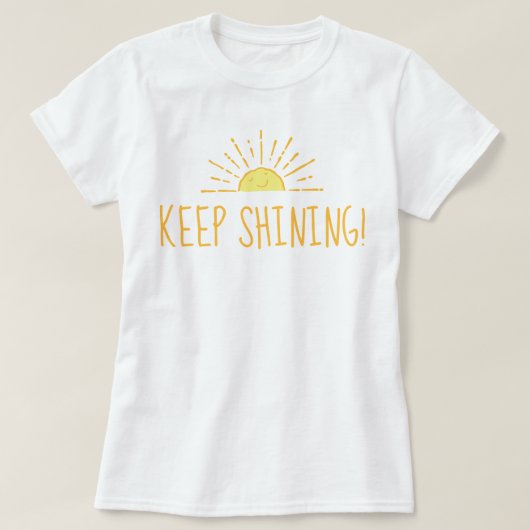 Cute Sun Keep Shining T-shirt (Design voorkant)