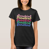 Cute Sunshine Graphic T - shirts - Funny Letters (Voorkant)