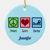 Cute Swimming - Peace Love Swim Keramisch Ornament (Voorkant)