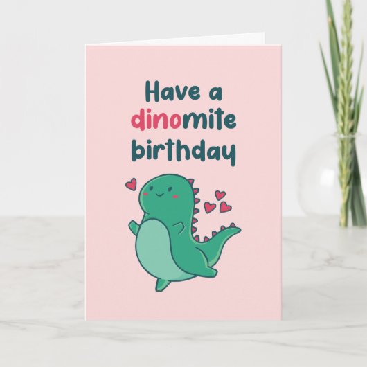 Cute T-Rex Dinosaur Pun Funny Dinomite Birthday Kaart (Voorkant)