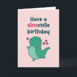 Cute T-Rex Dinosaur Pun Funny Dinomite Birthday Kaart<br><div class="desc">Grappig en schattig verjaardagskaart voor degenen die van puns en humor houden. Ideaal om je vrienden en familie geluk te wensen met hun verjaardag. Bezoek onze winkel voor meer collectie met verjaardagskaarten. Je zult iets coole,  humoristische en soms sarcastische verjaardagskaarten vinden voor je speciale iemand.</div>