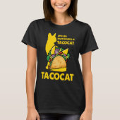 Cute Taco Cat Spelled Backward Is Tacocat Tee T-shirt (Voorkant)