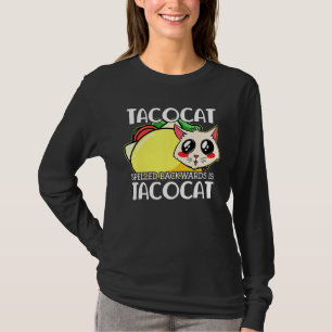 Cute Taco Cat Spelling Backward is Tacocat Mexicaa T-shirt