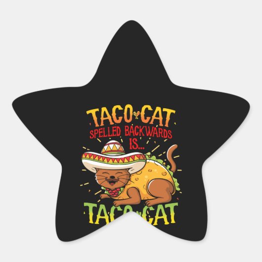 Cute Taco Cat Spelling Backwards is Taco Cat Funny Ster Sticker (Voorkant)