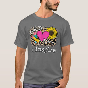 Cute Teach, Love and Inspire Lopard Print Sunflow T-shirt