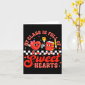 Cute Teacher Valentines Day My Cl Is Full Of Sweet Kaart (Gele Bloem)