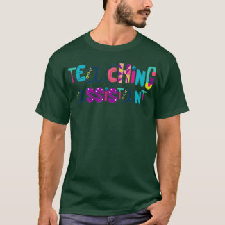 Cute Teaching Assistant Gift Idee Back to School T-shirt