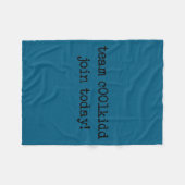 Cute Team C00lkidd Join Today Funny Quote  Fleece Deken (Voorkant (Horizontaal))