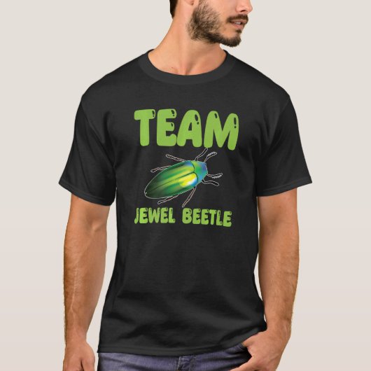 Cute Team Jewel Beetle Costume Buprestidae Bugs an T-shirt (Voorkant)