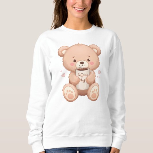 Cute Teddy Bear "Caffeine Hug" Trui (Voorkant)