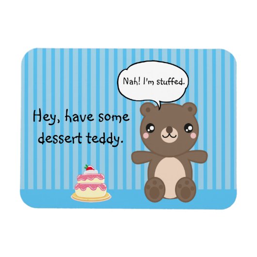 Cute Teddy Bear Kinder Funny Joke Magneet (Horizontaal)