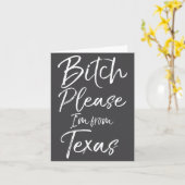 Cute Texan Gift Funny Quote Please I'm From Texas  Kaart (Gele Bloem)