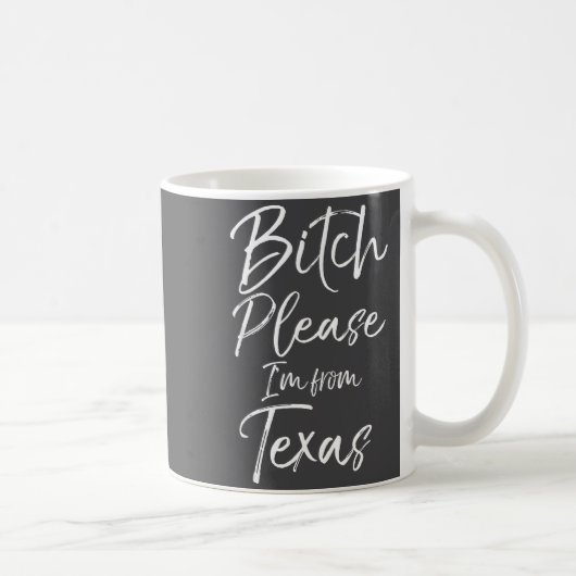 Cute Texan Gift Funny Quote Please I'm From Texas Koffiemok (Rechts)