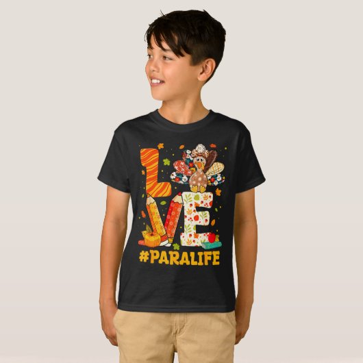 Cute Thanksgiving Love Para Teacher Turkey Autumn  T-shirt (Voorkant volledig)