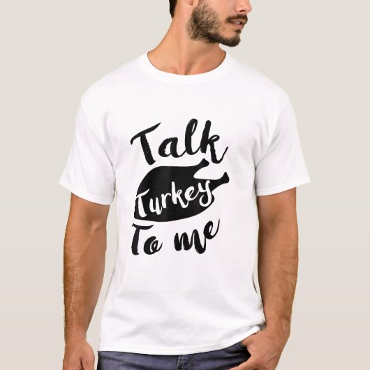 Cute Thanksgiving praat Turkije tegen mij Shirt gr (Voorkant)