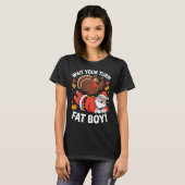 Cute Thanksgiving _ Turkey Design _ Wait Your Turn T-shirt (Voorkant volledig)