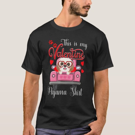 Cute This Is My Valentine Pajama Shih Tzu Dog Pupp T-shirt (Voorkant)