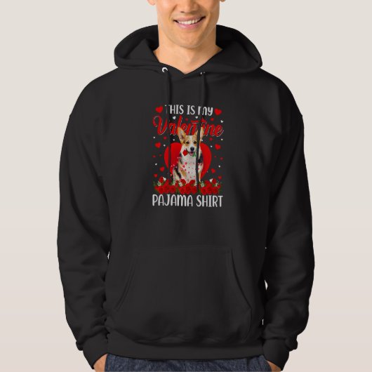 Cute This Is My Valentine's Day Corgi Dog Pajama P Hoodie (Voorkant)
