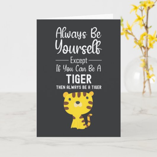 Cute Tiger Lover Cards Funny Animal Wlidlife Humor Kaart (Gele Bloem)