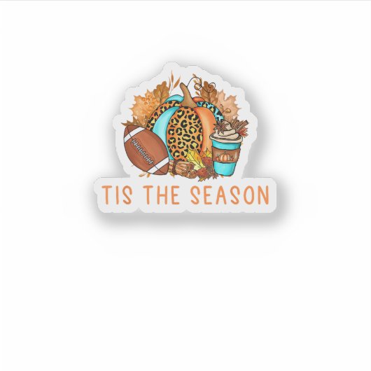 Cute Tis The Season Pumpkin Spice Latte Fall Footb Sticker (Voorkant)