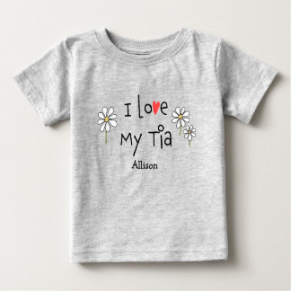 Cute Trendy Ik hou van Mijn Tia Baby T-shirt